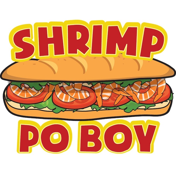 SHRIMP PO BOY Concession Decal sign cart trailer stand sticker equipment, D-DC-24-Shrimp Po Boy